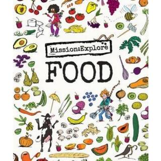 Mission: Explore Food