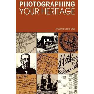 Photographing Your Heritage