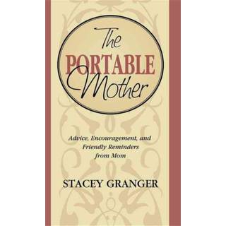 The Portable Mother