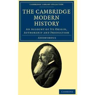 The Cambridge Modern History