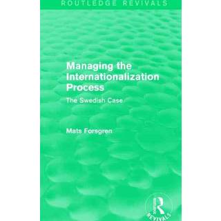 Managing the Internationalization Process (Routledge Revivals)
