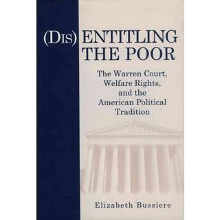 (Dis)Entitling the Poor