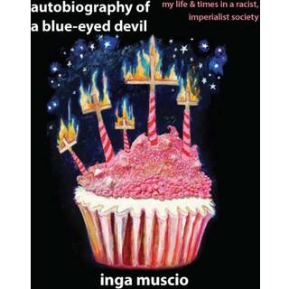 Autobiography of a Blue-eyed Devil