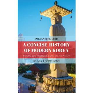 A Concise History of Modern Korea