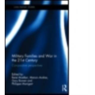 Military Families and War in the 21st Century