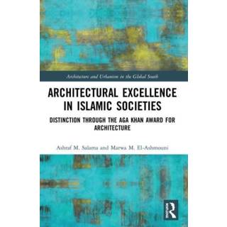 Architectural Excellence in Islamic Societies