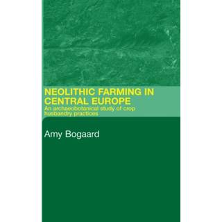 Neolithic Farming in Central Europe