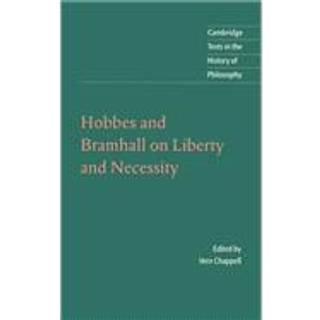 Hobbes and Bramhall on Liberty and Necessity