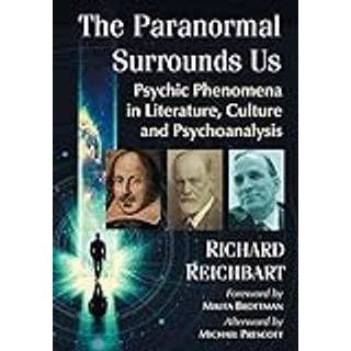 The Paranormal Surrounds Us