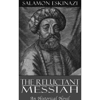 Reluctant Messiah