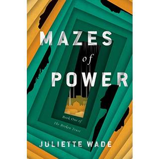 Mazes of Power
