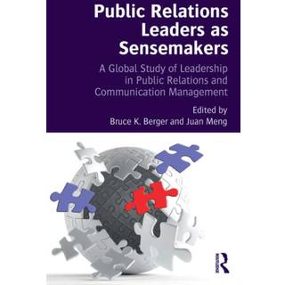 Public Relations Leaders as Sensemakers