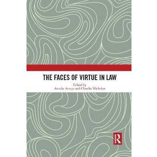 The Faces of Virtue in Law