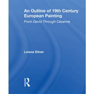 An Outline Of 19th Century European Painting