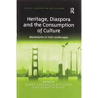 Heritage, Diaspora and the Consumption of Culture