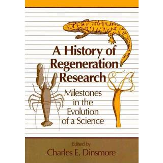 A History of Regeneration Research