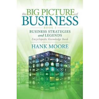 The Big Picture of Business, Book 3