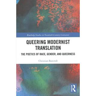 Queering Modernist Translation