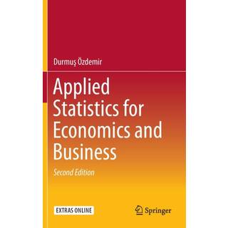 Applied Statistics for Economics and Business