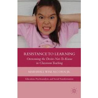 Resistance to Learning