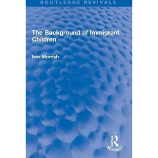 The Background of Immigrant Children