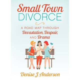 Small Town Divorce