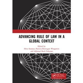 Advancing Rule of Law in a Global Context