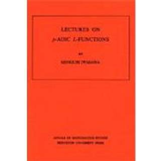 Lectures on P-Adic L-Functions