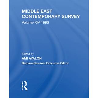 Middle East Contemporary Survey, Volume Xiv: 1990