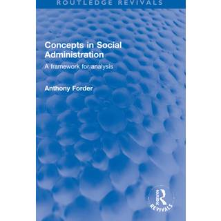Concepts in Social Administration