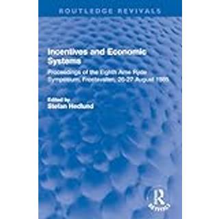 Incentives and Economic Systems