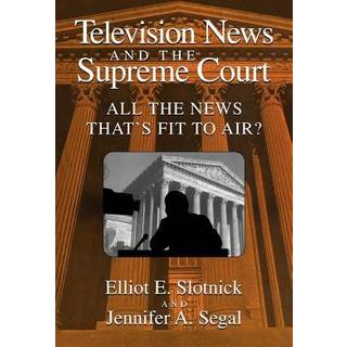 Television News and the Supreme Court