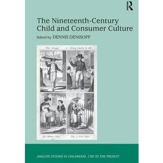 The Nineteenth-Century Child and Consumer Culture