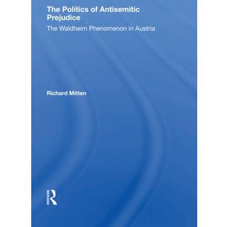 The Politics Of Antisemitic Prejudice