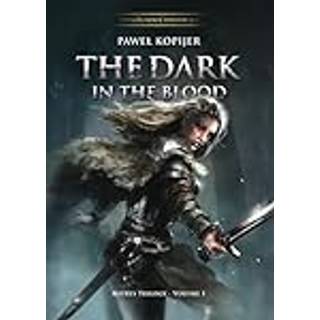 The Dark in the Blood