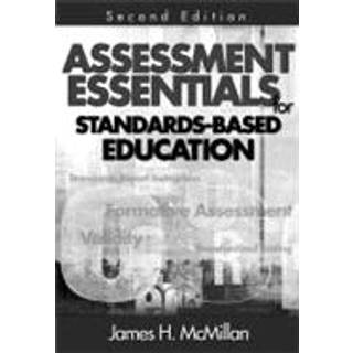 Assessment Essentials for Standards-Based Education