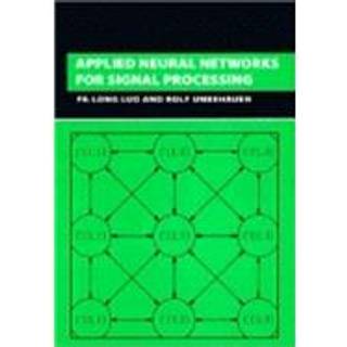 Applied Neural Networks for Signal Processing