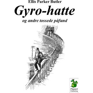 Gyro-hatte og andre tossede påfund