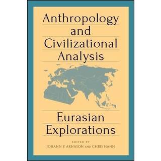 Anthropology and Civilizational Analysis