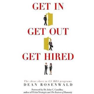 Get In, Get Out, Get Hired