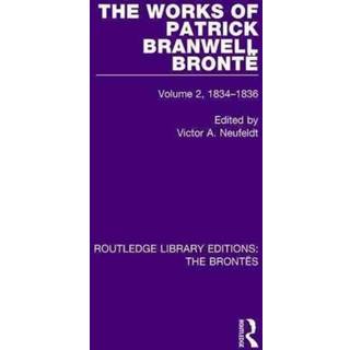 The Works of Patrick Branwell Bronte
