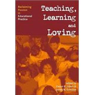 Teaching, Learning, and Loving