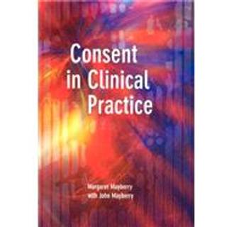 Consent in Clinical Practice