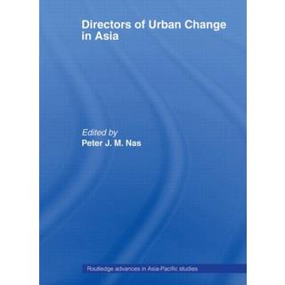 Directors of Urban Change in Asia