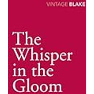 The Whisper in the Gloom