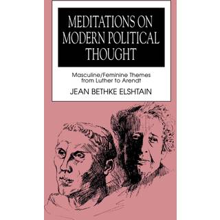 Meditations on Modern Political Thought