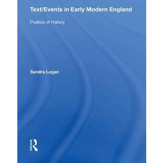 Text/Events in Early Modern England