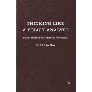 Thinking Like a Policy Analyst