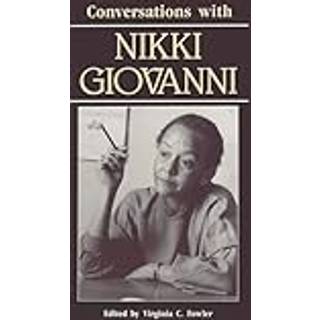 Conversations with Nikki Giovanni