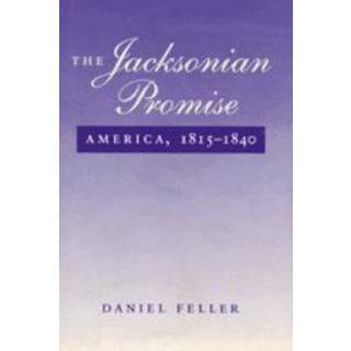 The Jacksonian Promise